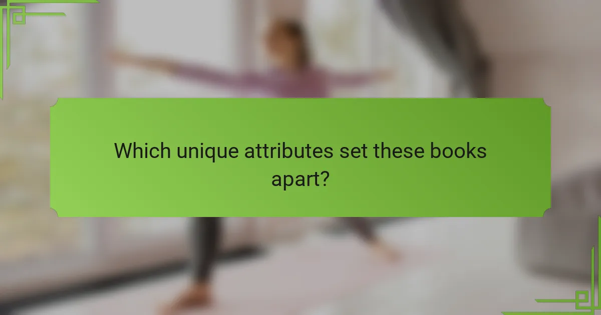Which unique attributes set these books apart?